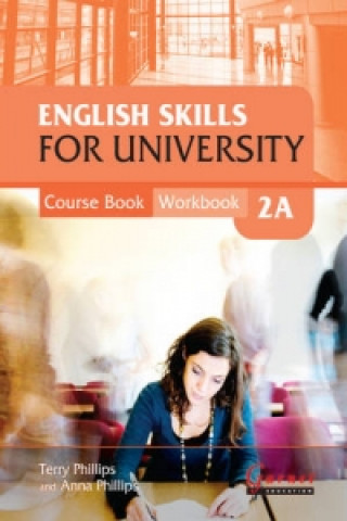 Buch English Skills for University 2A Combined Course Book & Workbook with CDs Terry Phillips