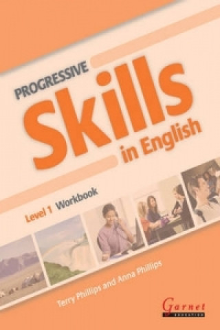 Книга Progressive Skills in English Terry Phillips