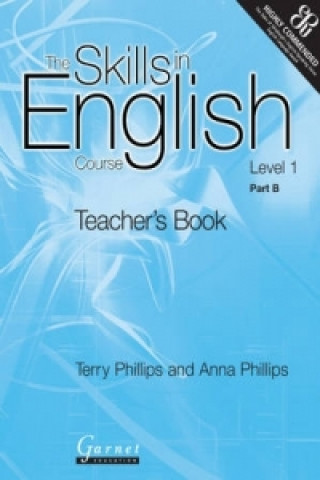 Kniha Skills in English Course Terry Phillips