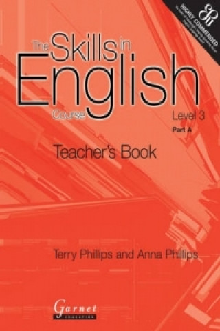 Carte Skills in English Course Terry Phillips