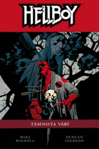 Knjiga Hellboy Temnota vábí Mignola