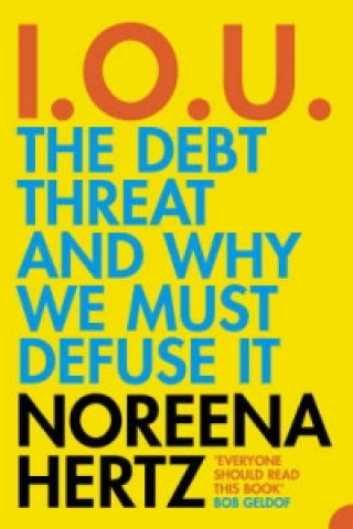 Knjiga IOU Noreena Hertz