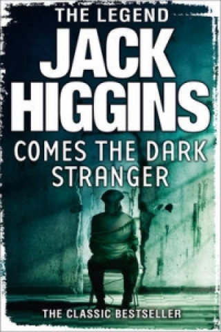 Carte Comes the Dark Stranger Jack Higgins