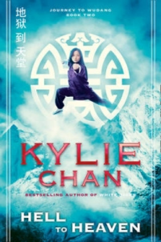 Kniha Hell to Heaven Kylie Chan