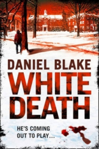 Buch White Death Daniel Blake