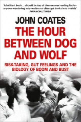 Könyv Hour Between Dog and Wolf John Coates