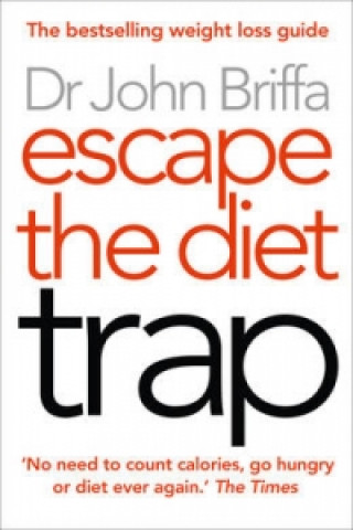 Buch Escape the Diet Trap John Briffa