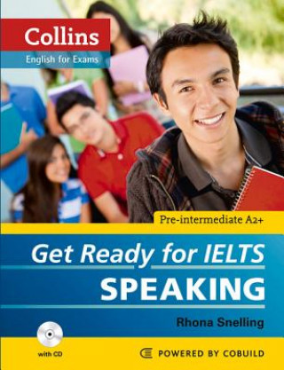 Kniha Get Ready for IELTS - Speaking Rhona Snelling