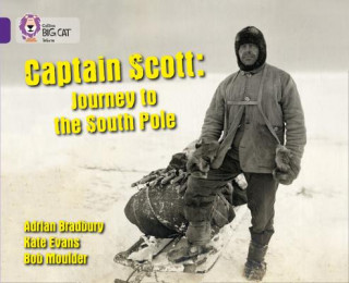Kniha Captain Scott: Journey to the South Pole 