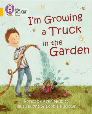 Livre I'm Growing a Truck in the Garden 