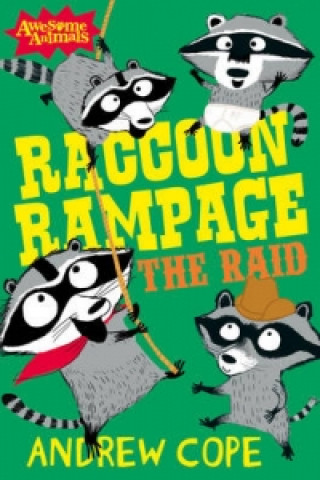 Kniha Raccoon Rampage - The Raid Andrew Cope