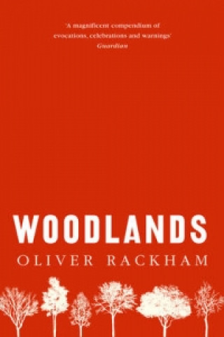 Kniha Woodlands Oliver Rackham