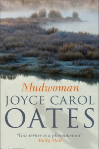 Könyv Mudwoman Joyce Carol Oates