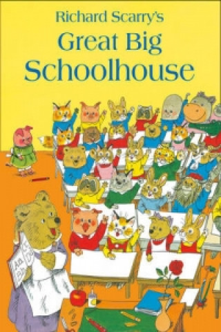 Книга Great Big Schoolhouse Richard Scarry