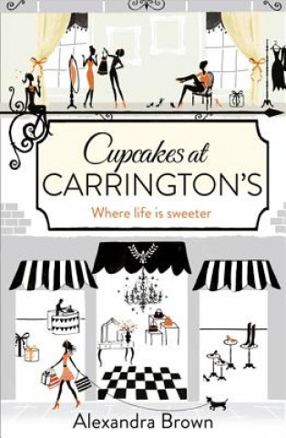 Könyv Cupcakes at Carrington's Alexandra Brown