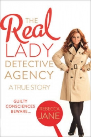 Knjiga Real Lady Detective Agency: A True Story Rebecca Jane