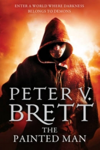 Kniha Painted Man Peter V. Brett