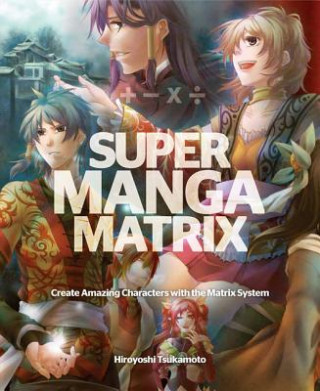 Carte Super Manga Matrix Hiroyoshi Tsukamoto