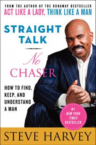 Kniha Straight Talk, No Chaser Steve Harvey