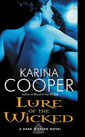 Könyv Lure of the Wicked Karina Cooper