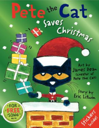 Könyv Pete the Cat Saves Christmas Eric Litwin