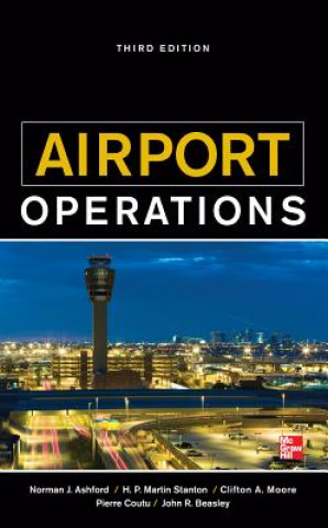 Book Airport Operations, Third Edition Norman Ashford