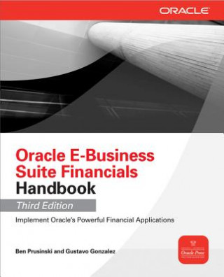 Kniha Oracle E-Business Suite Financials Handbook 3/E Ben Prusinski