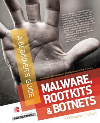 Kniha Malware, Rootkits & Botnets A Beginner's Guide Christopher Elisan