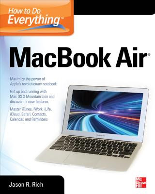 Книга How to Do Everything MacBook Air Jason Rich