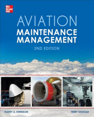 Книга Aviation Maintenance Management, Second Edition Harry Kinnison