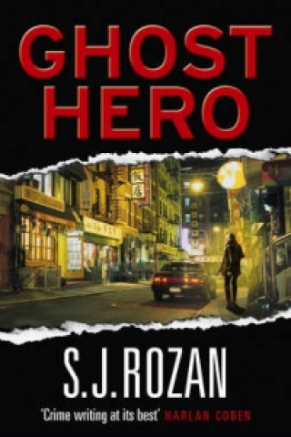 Knjiga Ghost Hero S J Rozan