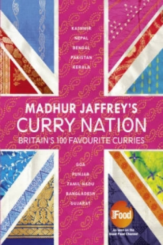Kniha Madhur Jaffrey's Curry Nation Madhur Jaffrey