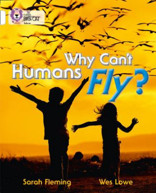 Carte Why Can't Humans Fly? 