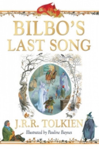 Carte Bilbo's Last Song John Ronald Reuel Tolkien