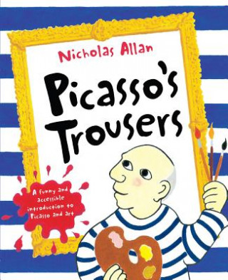Carte Picasso's Trousers Nicholas Allan