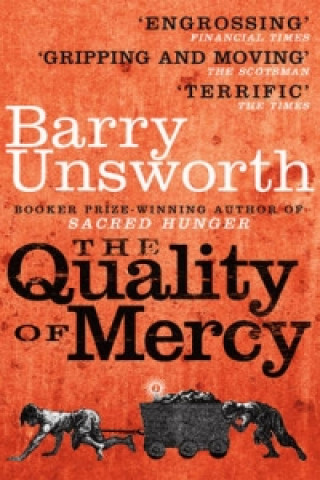 Carte Quality of Mercy Barry Unsworth