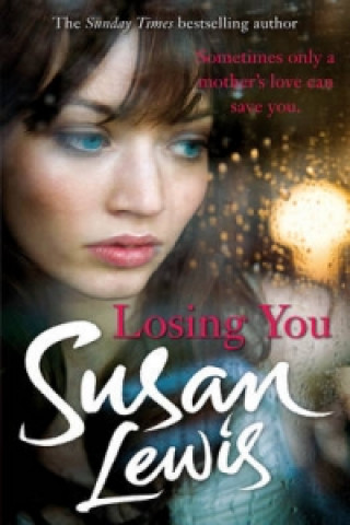 Kniha Losing You Susan Lewis