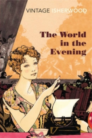 Kniha World in the Evening Christopher Isherwood