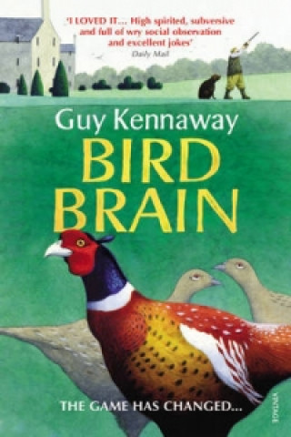 Knjiga Bird Brain Guy Kennaway