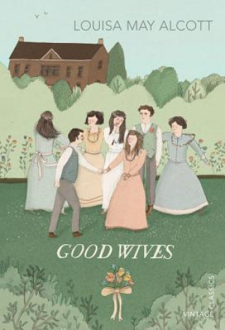 Kniha Good Wives Louisa May Alcott