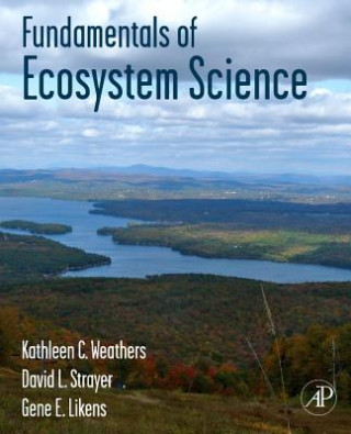 Könyv Fundamentals of Ecosystem Science Kathleen Weathers