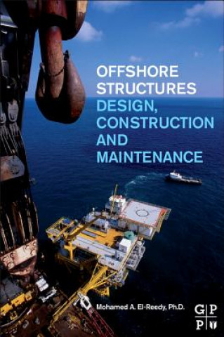 Könyv Offshore Structures Mohamed El Reedy