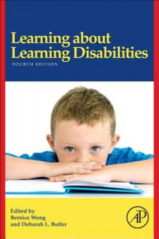 Kniha Learning About Learning Disabilities Bernice Wong