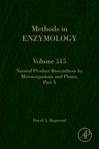 Kniha Natural Product Biosynthesis by Microorganisms and Plants, Part A David Hopwood