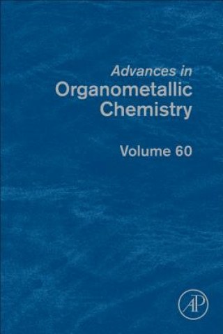 Könyv Advances in Organometallic Chemistry Anthony Hill