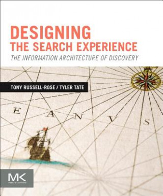 Carte Designing the Search Experience Tony Russell Rose