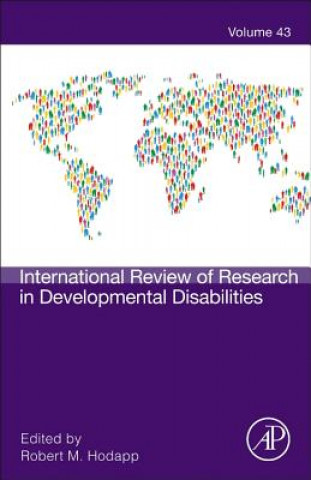 Kniha International Review of Research in Developmental Disabilities Robert Hodapp