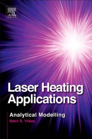 Książka Laser Heating Applications Bekir Yilbas