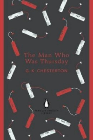 Kniha Man Who Was Thursday Gilbert Keith Chesterton