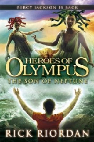 Könyv Son of Neptune (Heroes of Olympus Book 2) Rick Riordan